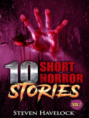 cover image of 10 Short Horror Stories, Volume 7